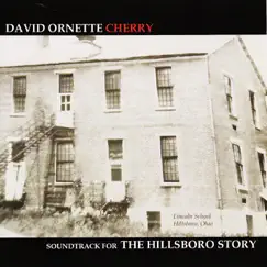 The Hillsboro Story by David Ornette Cherry album reviews, ratings, credits