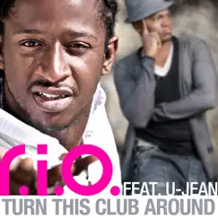 Turn This Club Around (Video Edit) Song Lyrics