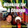 Working for a Change - Single album lyrics, reviews, download