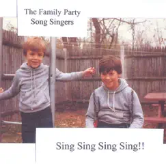 Sing Sing Sing Sing!! by The Family Party Song Singers album reviews, ratings, credits