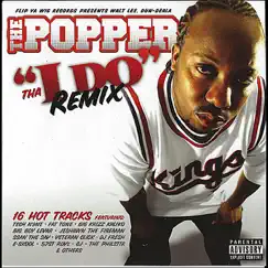 I Do (Remix) (feat. Fat Tone, The Fireman, Tech N9ne, The Popper, Krizz Kzliko & Boy Big) Song Lyrics