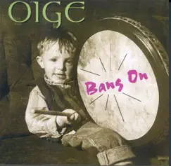 Bang On by Oige album reviews, ratings, credits