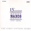 Naxos 15th Anniversary CD album lyrics, reviews, download