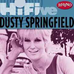 Rhino Hi-Five: Dusty Springfield - EP by Dusty Springfield album reviews, ratings, credits
