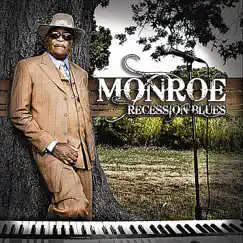 Recession Blues by Monroe album reviews, ratings, credits