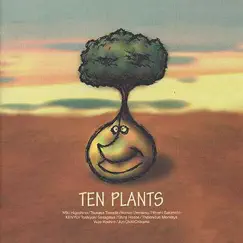 Ten Plants by Various Artists album reviews, ratings, credits