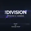 The Division Episode 2: Genesis album lyrics, reviews, download