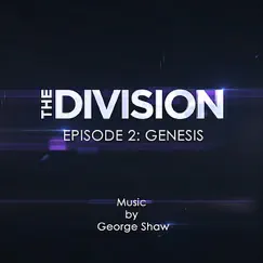 The Division Episode 2: Genesis by George Shaw album reviews, ratings, credits