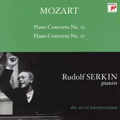 Mozart: Piano Concertos Nos. 23 & 27 (The Art of Interpretation) by Columbia Symphony Orchestra & Rudolf Serkin album reviews, ratings, credits