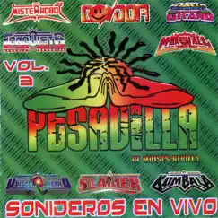 Sonideros en Vivo, Vol. 3 by Grupo Pesadilla album reviews, ratings, credits