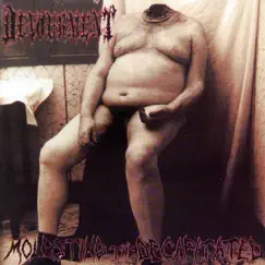 Molesting the Decapitated by Devourment album reviews, ratings, credits