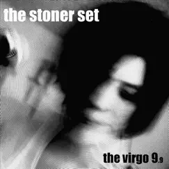 The Stoner Set - EP by The Virgo 9 album reviews, ratings, credits