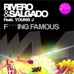 F***ing Famous (feat. Young J) Song Lyrics