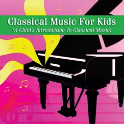 Classical Music for Kids by Hits Unlimited album reviews, ratings, credits