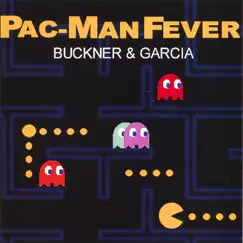 Pac Man Fever by Buckner & Garcia album reviews, ratings, credits