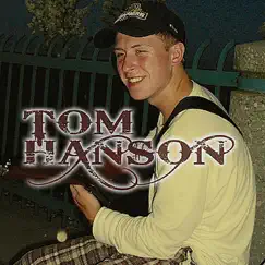 Tom Hanson - EP by Tom Hanson album reviews, ratings, credits
