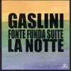 Fonte funda suite / La notte album lyrics, reviews, download