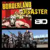 Borderland Disaster - Single album lyrics, reviews, download