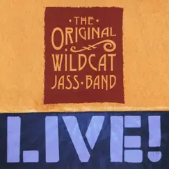 Live! by The Original Wildcat Jass Band album reviews, ratings, credits