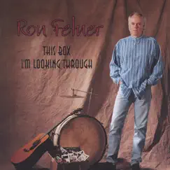 This Box I'm Looking Through by Ron Fetner album reviews, ratings, credits