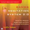 Gamma Meditation System 2.0 album lyrics, reviews, download