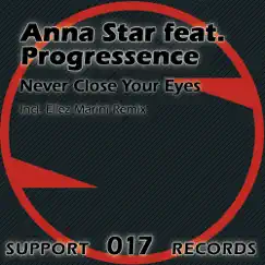 Never Close Your Eyes (Ellez Marinni Tech Remix) Song Lyrics