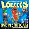 18 Jahre on Tour! Live in Stuttgart! Cannstatter Wasen (Bonus Track Version) [Die besten Hits aller Zeiten in den ultimativen Live-Mixen der Lollies] album lyrics, reviews, download