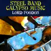Steel Band Calypso Music (Remastered) album lyrics, reviews, download