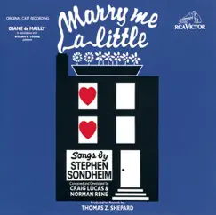Marry Me a Little (Original 1980 Off-Broadway Cast) by Stephen Sondheim album reviews, ratings, credits