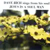 Jesus Is a Soul Man album lyrics, reviews, download