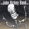 The John Hickey Band Live album lyrics, reviews, download