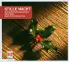 Stille Nacht: Musik Zur Weihnachtszeit (Silent Night: Music for Christmas Time) album lyrics, reviews, download