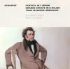 Schubert: Sonata for Piano 4 Hands, Op. 30, 3 Marches Heroiques & Fantasie, Op. 103 album lyrics, reviews, download