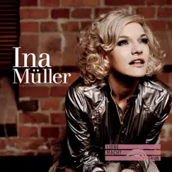 Liebe macht taub by Ina Müller album reviews, ratings, credits