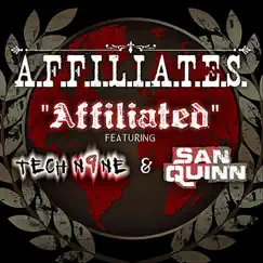 Affiliated (feat. Tech N9ne & San Quinn) - Single by A.F.F.I.L.I.A.T.E.S. album reviews, ratings, credits