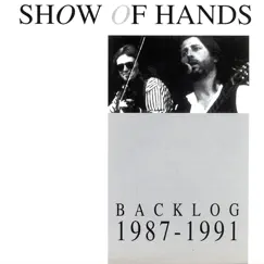 Backlog 1987-1991 by Show of Hands album reviews, ratings, credits