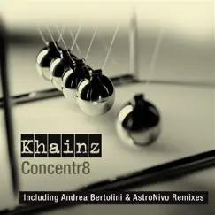 Concentr8 (Andrea Bertolini Remix) [Andrea Bertolini Remix] Song Lyrics