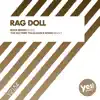 Rag Doll - Single album lyrics, reviews, download