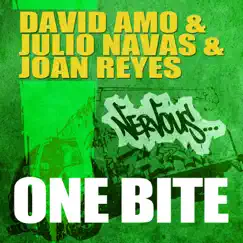 One Bite - Single by David Amo, Joan Reyes & Julio Navas album reviews, ratings, credits