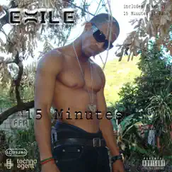 15 Minutes by Exile Di Brave album reviews, ratings, credits