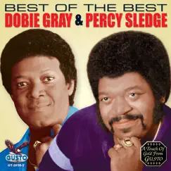 Best of the Best: Percy Sledge & Dobie Gray (Re-Recorded Versions) by Dobie Gray & Percy Sledge album reviews, ratings, credits