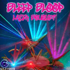Lazer Bouquet by Bleep Bloop album reviews, ratings, credits