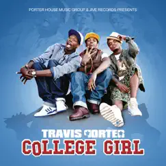 College Girl - Single by Travis Porter album reviews, ratings, credits
