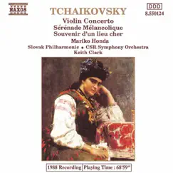 Tchaikovsky: Violin Concerto in D Major - Serenade Melancolique - Souvenir D'Un Lieu Cher by Mariko Honda, Keith Clark, Slovak Philharmonic Orchestra & Slovak Radio Symphony Orchestra album reviews, ratings, credits