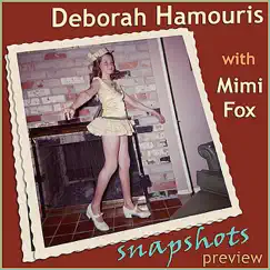 Snapshots (Preview) - EP by Deborah Hamouris & Mimi Fox album reviews, ratings, credits