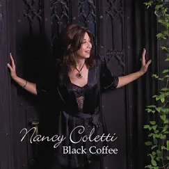 Black Coffee by Nancy Coletti album reviews, ratings, credits