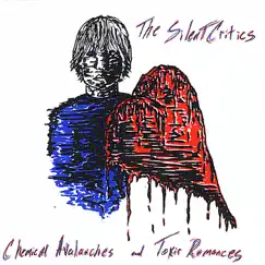 Chemical Avalanches and Toxic Romances by The Silent Critics album reviews, ratings, credits