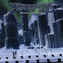 World of Silence by Borealis album reviews, ratings, credits