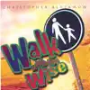 Walk With the Wise album lyrics, reviews, download