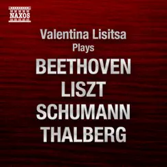Valentina Lisitsa Plays Beethoven, Liszt, Schumann, Thalberg by Valentina Lisitsa album reviews, ratings, credits